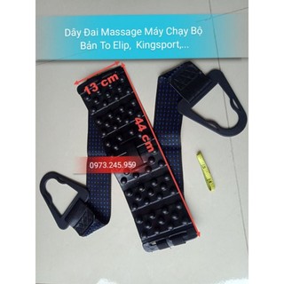 Dây Đai Massage Các Dòng Máy Chạy Bộ Elip, Kingsport... Bản Lớn