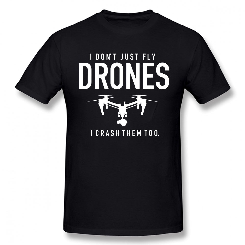 GILDAN Áo Thun 100% Cotton Tay Ngắn Cổ Tròn In Chữ I Don 'T Just Fly Drones I Crash Pilot Thời Trang Cho Nam