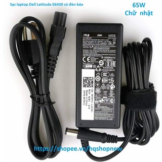 ⚡️[Sạc zin] Sạc laptop Dell Latitude E6440 E6430 E6420 E6410 E6400 E6540 E6530 E6520 E6510 E6500 E6320 E6230 E6220