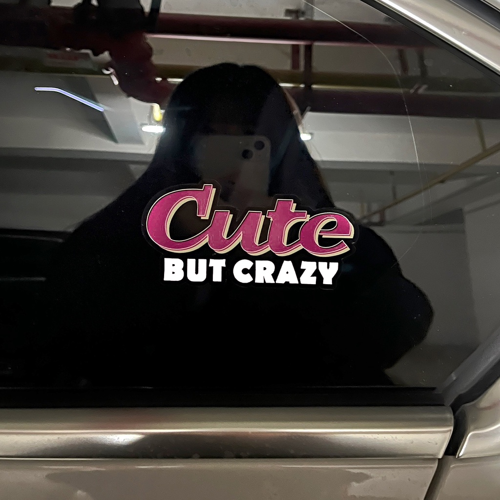 Dễ thương NHƯNG CRAZY JDM Dán xe hơi Kính chắn gió, Cửa xe, Trang trí xe tăng Decal Dán xe máy