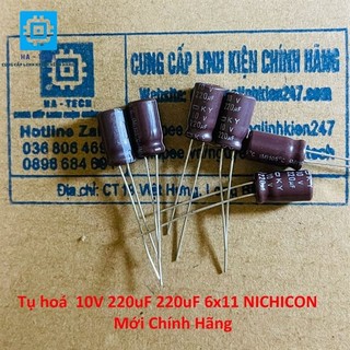 Tụ hoá 10V 220uF 220uf 6x11 Nichicon Chính hãng mới 100%
