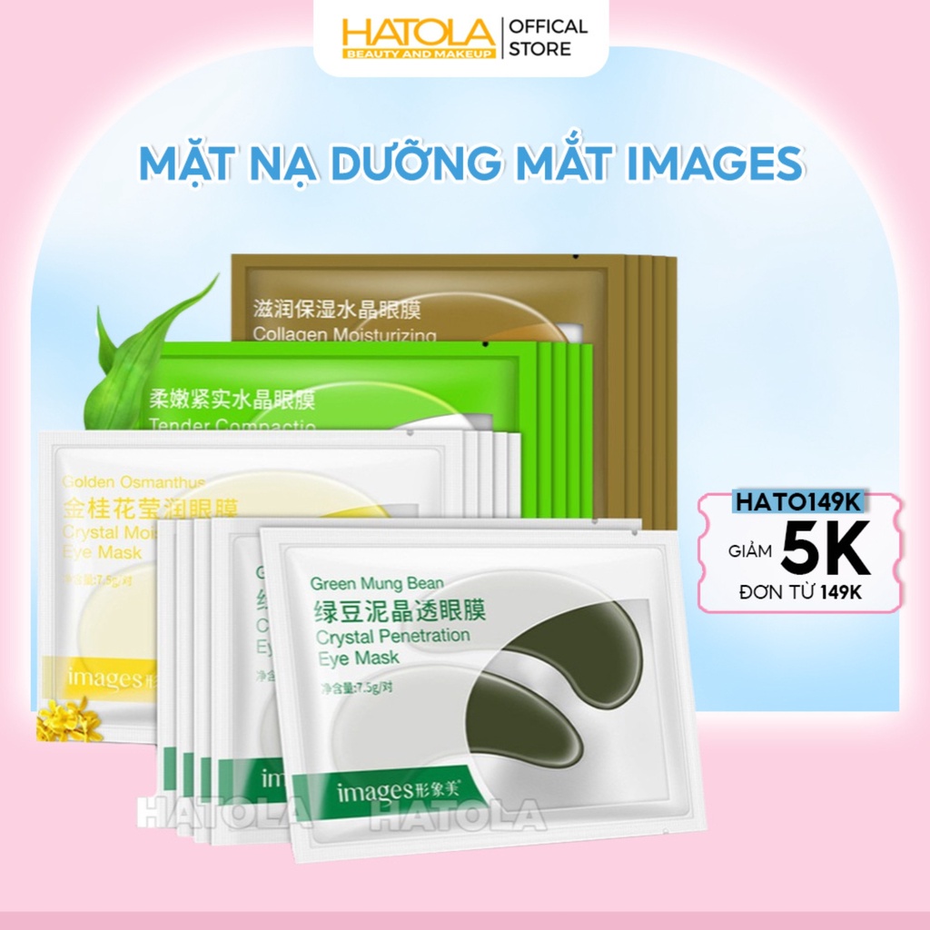 Mặt nạ dưỡng mắt Images giảm quầng thâm chính hãng mask mắt HATOLA