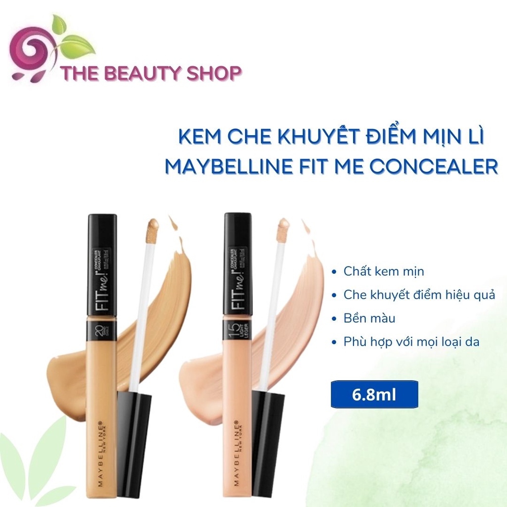 Kem Che Khuyết ĐiểmMịn Lì 6.8ml Maybelline Fit Me Concealer 6.8ml