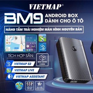 Bộ android box vietmap bm9 cho ô tô - bản mới