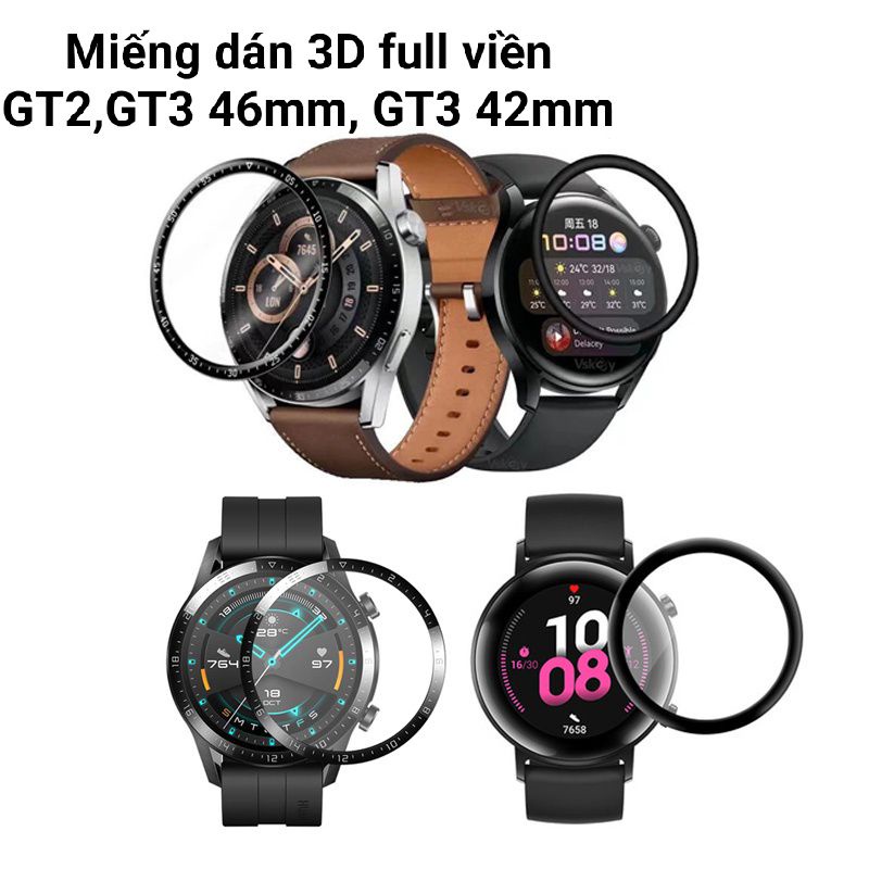 Miếng dán 3D Full viền Huawei GT2 ,GT3 46mm,GT3 42mm, GT2pro GT3Pro,Watch 3,Watch 3pro