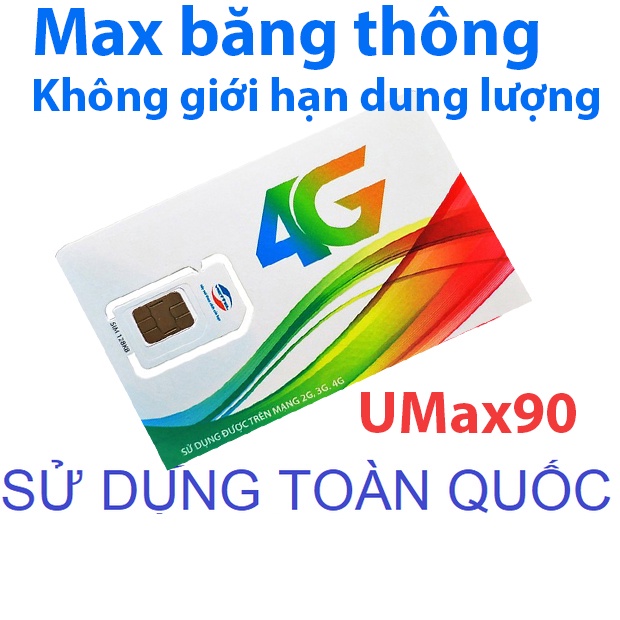 Sim 4G Viettel Umax90 1TỷGB/Tháng không giới hạn dung lượng max băng thông S01