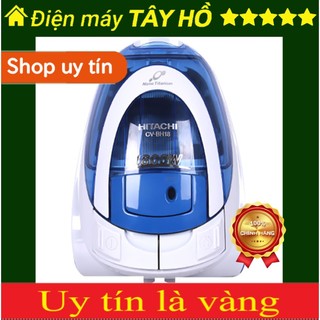 [Mã ELHA22 giảm 6% đơn 300K] [CV-BH18][GIAN HÀNG UY TÍN] [HÀNG CHÍNH HÃNG] Máy hút bụi Hitachi CV-BH18 1800W
