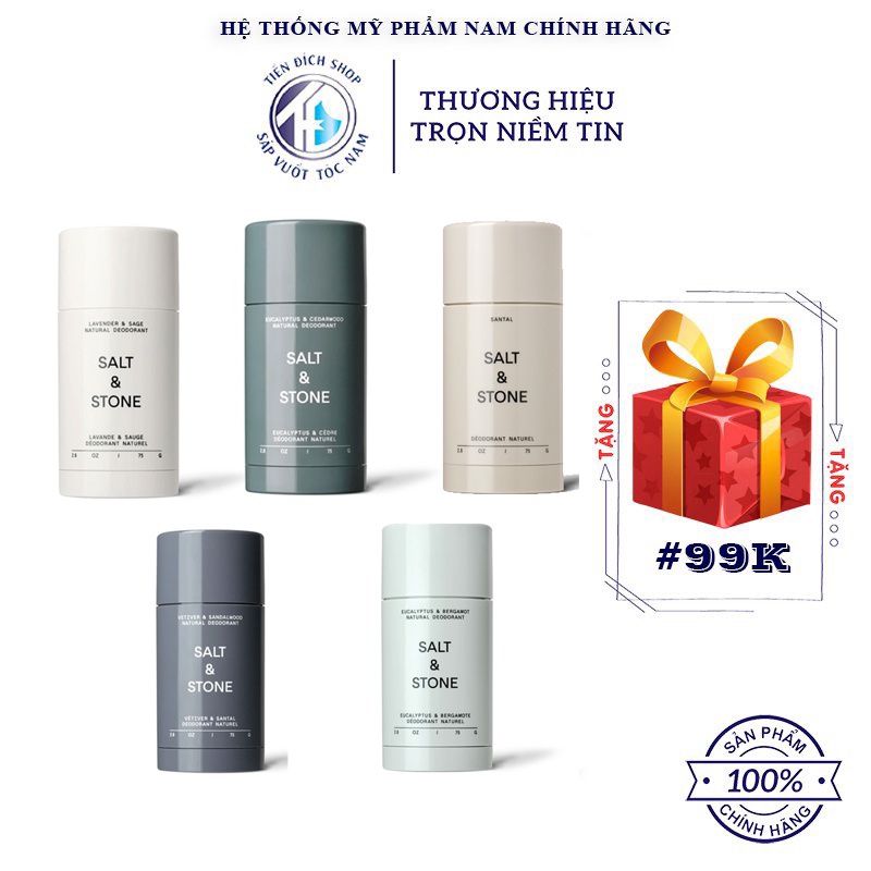 Lăn Khử Mùi Salt & Stone Natural Dedorant 75gr | FULL 5 dòng lăn khử mùi nam Salt and Stone