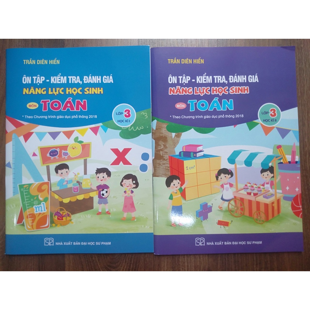 Sách - Ôn tập - kiểm tra, đánh giá năng lực học sinh môn toán lớp 3 học kì 1 ( Theo chương trình GDPT 2018 )