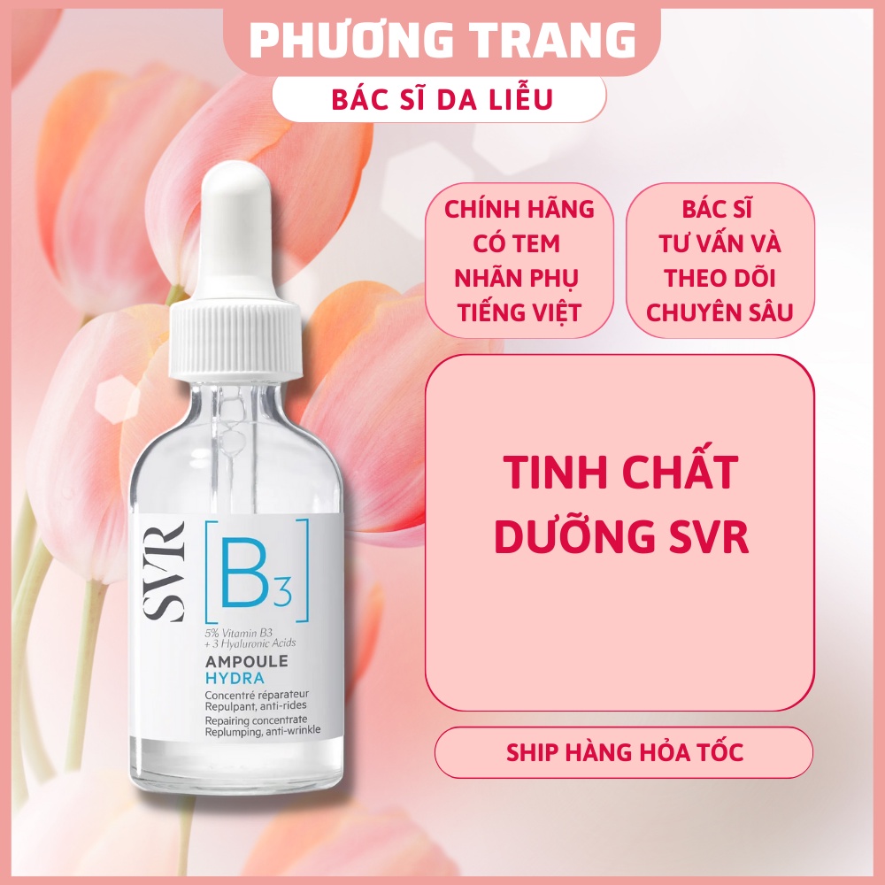 Tinh chất dưỡng da, ngăn ngừa nếp nhăn, phục hồi da SVR [B3] Ampoule Hydra 30ml  - Bác Sĩ Phương Tra