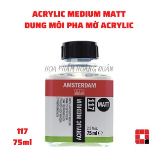 Dung môi pha mờ Acrylic - Acrylic Medium Matt - 117