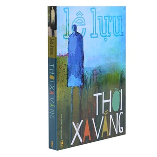 Sách - Thời Xa Vắng- Lê Lưu (HT)