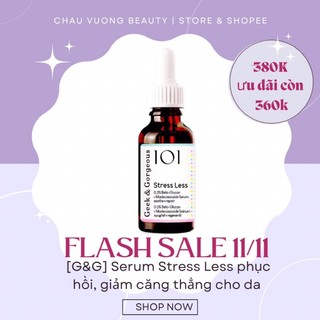 GEEK & GORGEOUS-SERUM CHĂM SÓC DA