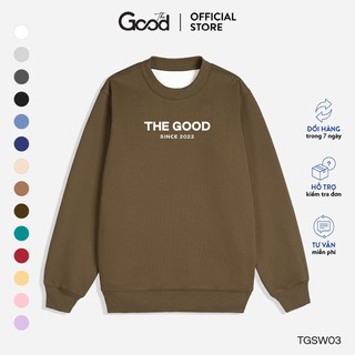 Áo Nỉ Sweater THE GOOD/ Basic Sweater