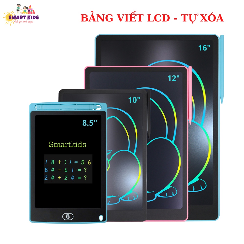 [Đa Sắc] Bảng Viết Tự Xóa LCD 8.5-10-12-16 inch, Bảng Vẽ Điện Tử Đa Sắc Màu Đồ Chơi Giáo Dục Sớm Trẻ Em Smartkids