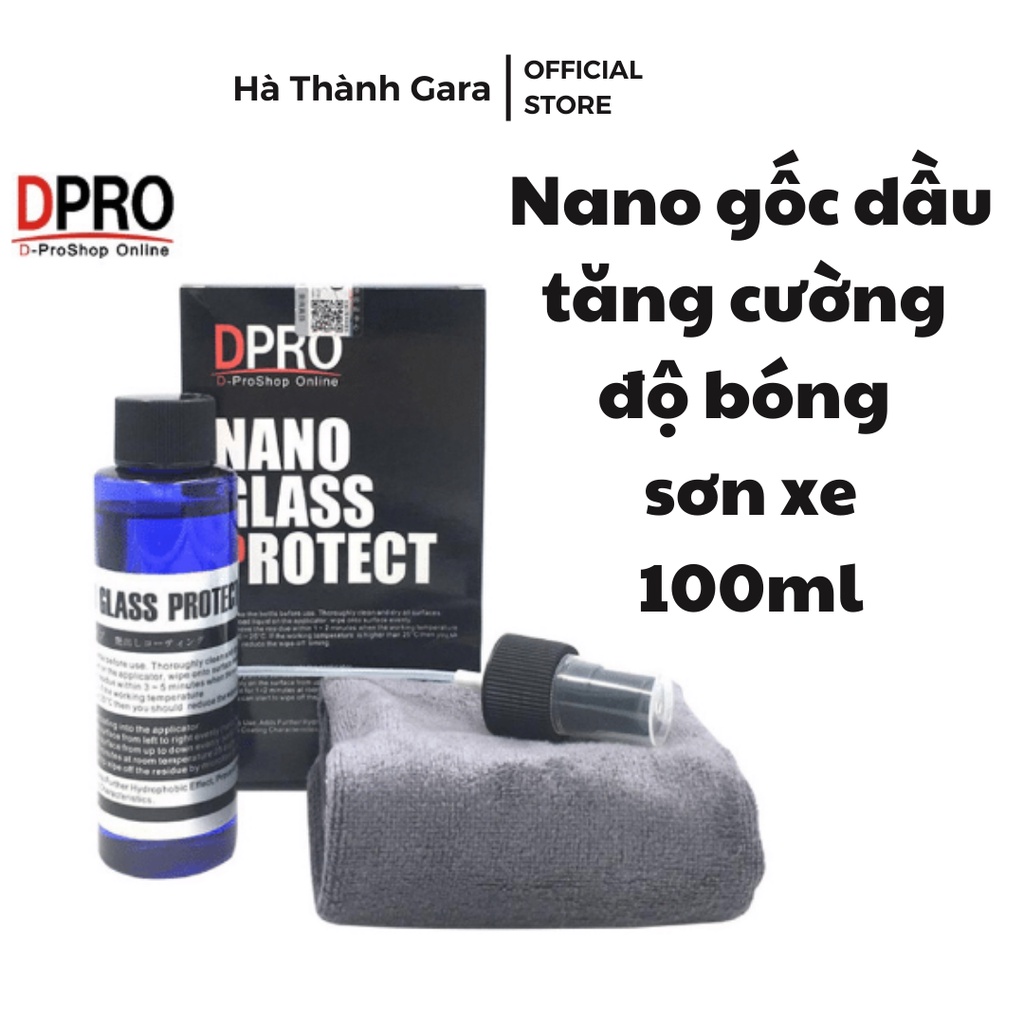 Phủ Nano ô tô thương hiệu D-PRO Nhật Bản tăng cường độ láng bóng sơn xe chống bám bụi bẩn chống bám nước dung tích 100ml