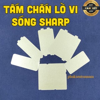 Tấm chắn sóng lò vi sóng SHARP - Xử lý đánh lữa cháy khét (Chọn mẫu)