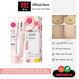 Kem Chống Rạn Da RE:P Neogen Giảm Rạn Da Bụng Đùi Săn Chắc Da Làm Mờ Sẹo Natural Herb Ultra Firming Stretch Cream 200ml
