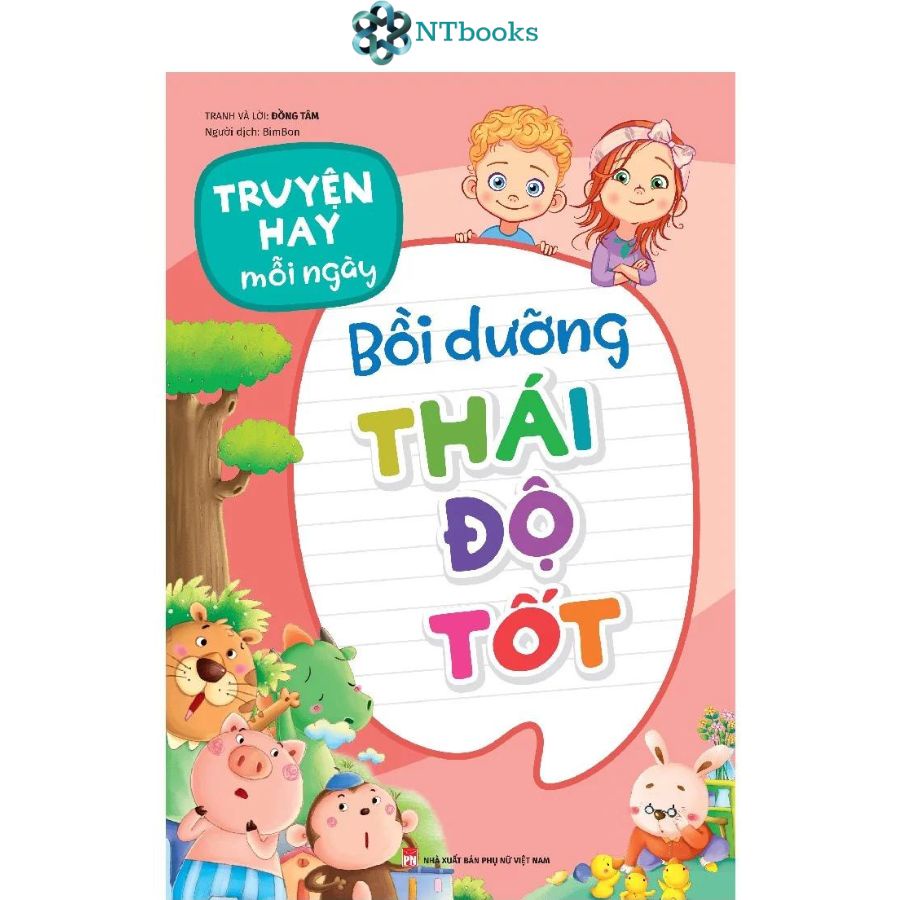 Sách Truyện Hay Mỗi Ngày - Bồi Dưỡng Thái Độ Tốt