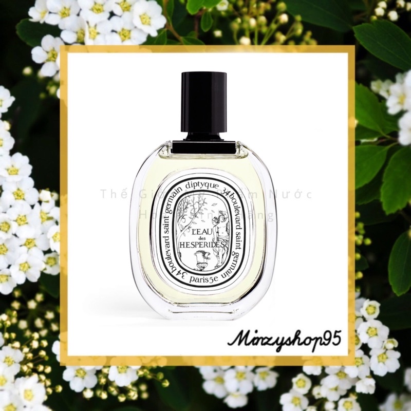 Nước hoa Diptyque L'Eau des Hespérides EDT Test 5ml/10ml/20ml