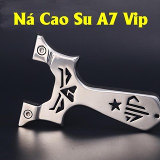 Ná cao su a7 vip ,chạc 7 làm bằng inox 304 tặng kèm 2 dây thun