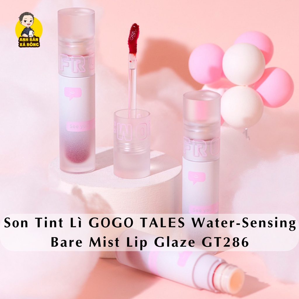 Son Tint Lì GOGO TALES Water-Sensing Bare Mist Lip Glaze GT286