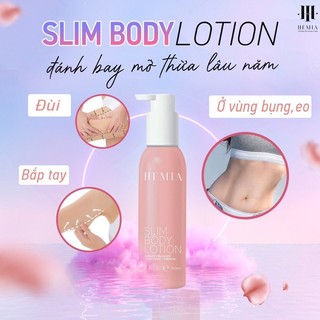 Kem hủy mỡ hemia - siêu phẩm slim body serum giúp giảm mỡ body - bổ sung dưỡng chất giúp da săn chắc mịn màng