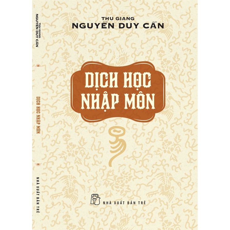 Sách-Dịch Học Nhập Môn-Thu Giang.Nguyễn Duy Cần