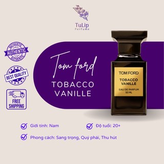 Nước Hoa Tom Ford Tobacco Vanille EDP 5ml/10ml/20ml - tulip.perfumista