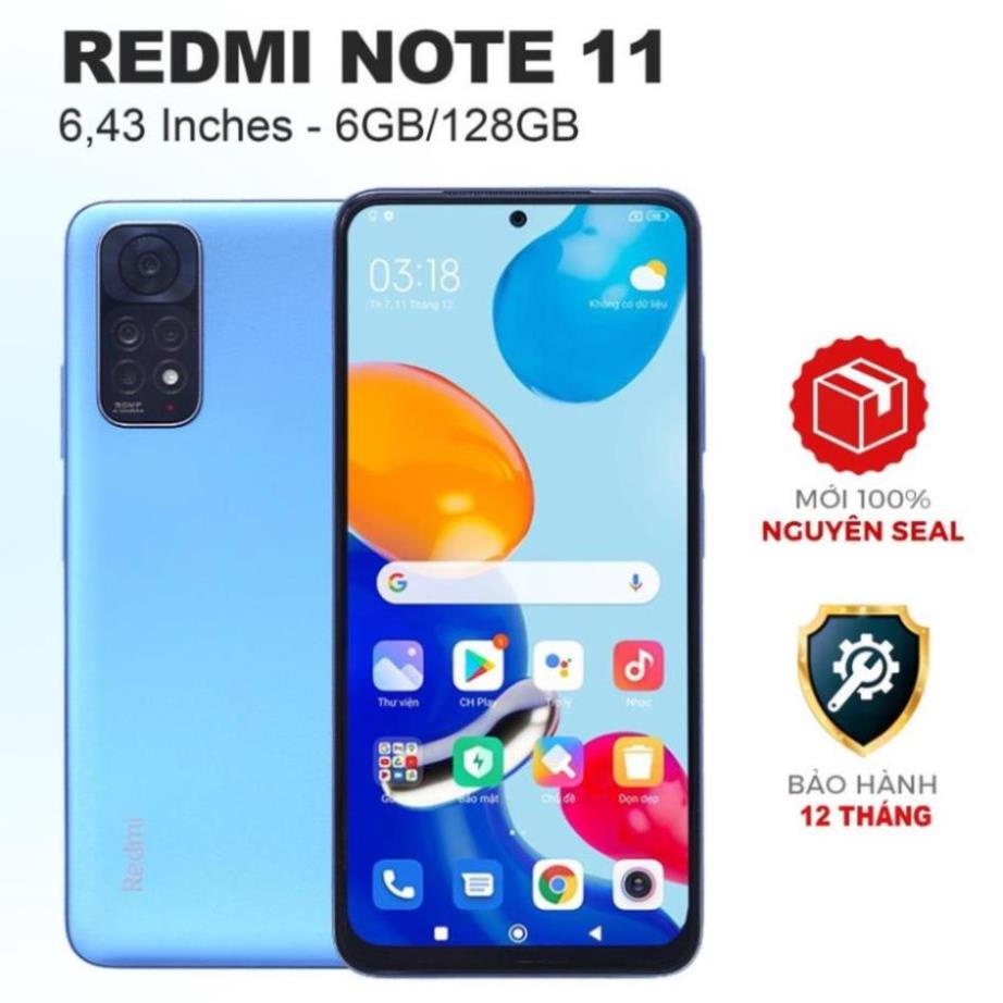 Điện thoại Xiaomi Redmi Note 11 6.43" (6GB/128GB) Chính hãng 100% Có Tiếng Việt - 1 Đổi 1 - Bảo Hành 1 Năm,