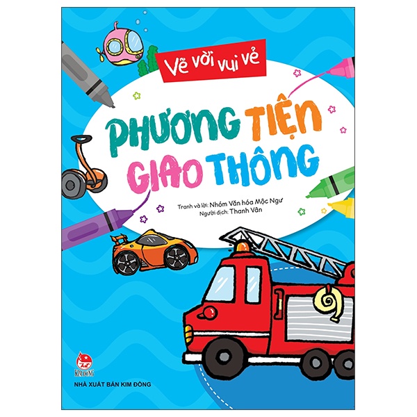 Sách Vẽ Vời Vui Vẻ: Phương Tiện Giao Thông