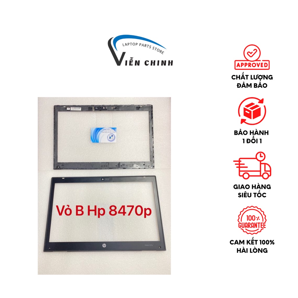 Thay vỏ laptop Hp Elitebook 8470p – VỎ B VIỀN MÀN HÌNH HP 8470P = 8460P (Khác số)