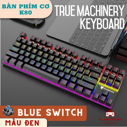 Bàn Phím Cơ Gaming K80 Blue Switch Led 10 Chế Độ Khác Nhau, Bàn Phím Máy Tính Chơi game dùng văn phòng cực đã | BigBuy360 - bigbuy360.vn