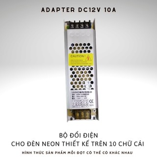 Nguồn 12v10a - adapter 12v vỏ nhôm - nguồn mỏng - linh kiện đèn led , neonsign , tranh điện