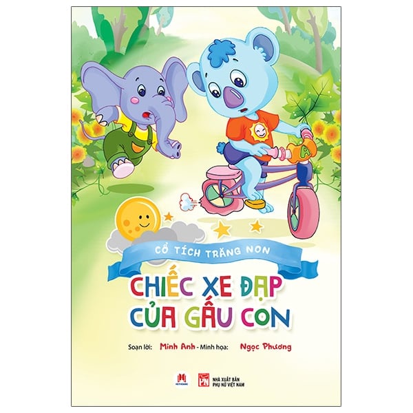 Sách - Cổ Tích Trăng Non - Chiếc Xe Đạp Của Gấu Con