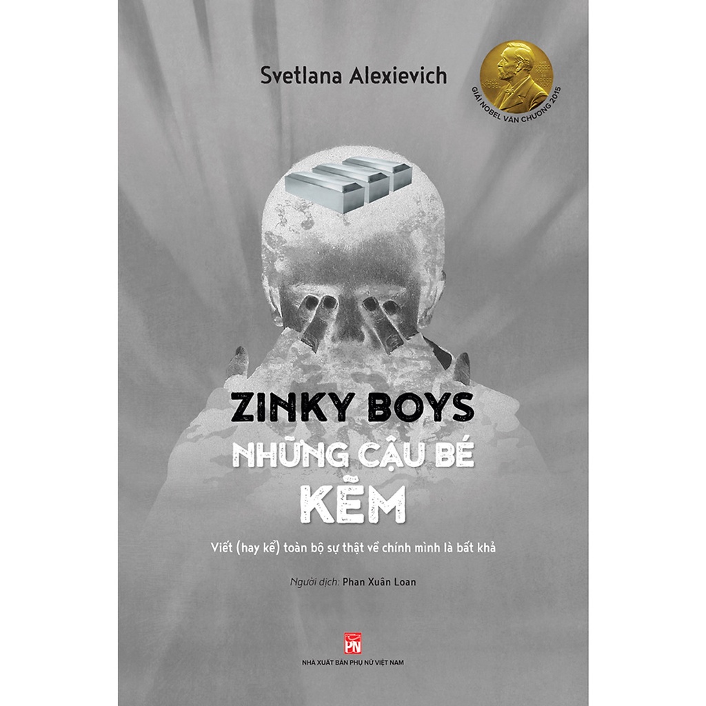Sách - Zinky Boys Những Cậu Bé Kẽm - Svetlana ALexievich