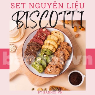Set nguyên liệu làm bánh Biscotti, nguyên liệu làm Biscotti nguyên cám