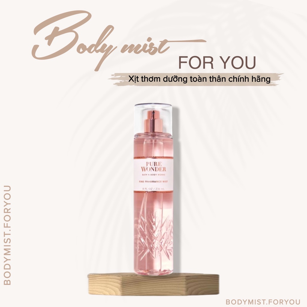 𝐁𝐨𝐝𝐲𝐦𝐢𝐬𝐭𝟒𝐔 Xịt thơm toàn thân Bath and Body Works Pure Wonder