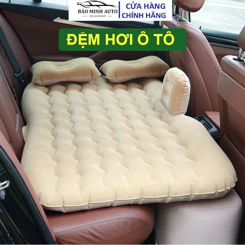 Đệm hơi ô tô, nệm hơi xe ô tô cao cấp hàng dày loại 1, tặng kèm bơm điện và bộ gối, bảo hành 12 tháng