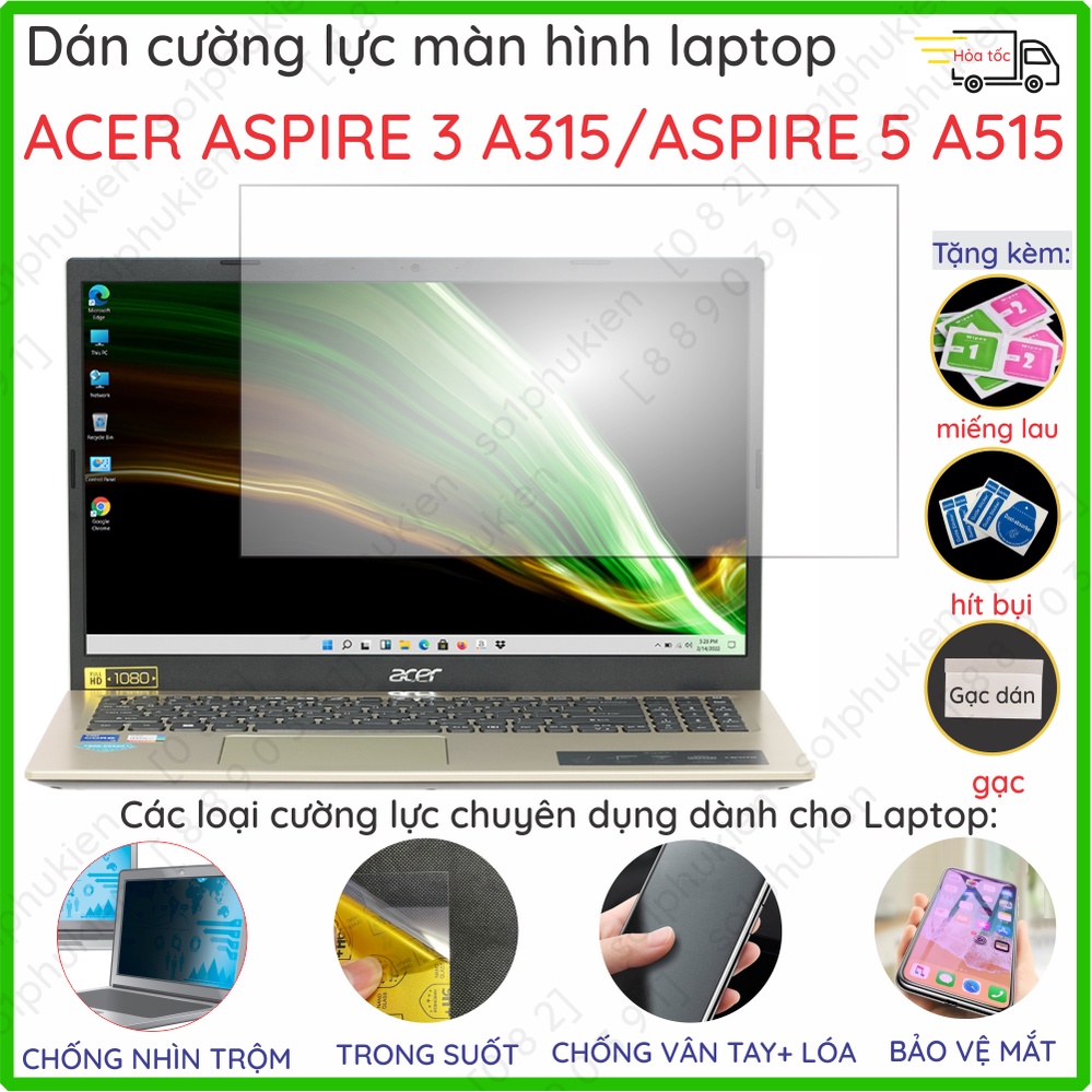 Dán cường lực màn hình laptop Acer Aspire 3 A315 / Aspire 5 A515 loại nano trong suốt, nhám chống vân tay, bảo vệ mắt