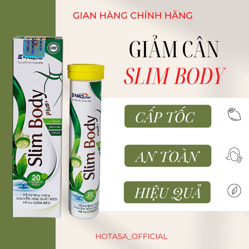 Giảm cân viên sủi Slim Body đốt mỡ cấp tốc an toàn hiệu quả detox đẹp da