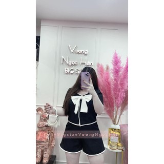 SET SHORT TIỂU THƯ BIGSIZE VƯƠNG NGỌC HÂN