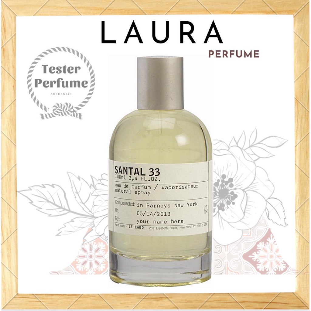 -ᴸᴬᵁᴿᴬ.ᴾᴱᴿᶠᵁᴹᴱ- Nước Hoa Le Labo Santal 33