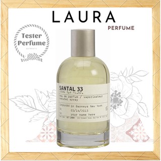 -ᴸᴬᵁᴿᴬ.ᴾᴱᴿᶠᵁᴹᴱ- nước hoa le labo santal 33