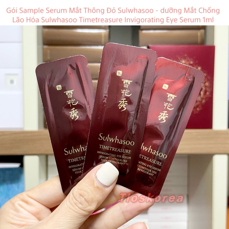 Gói Sample Serum Mắt Thông Đỏ Sulwhasoo - Dưỡng Mắt Chống Lão Hóa Sulwhasoo Timetreasure Invigorating Eye Serum 1Ml