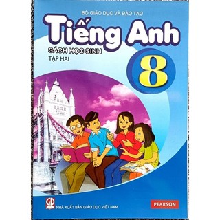 Tiếng anh lớp 8 học sinh - tập 2