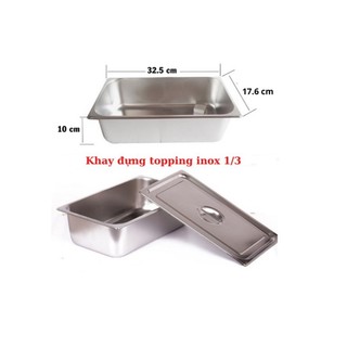 Khay đựng topping trà sữa inox 1/3