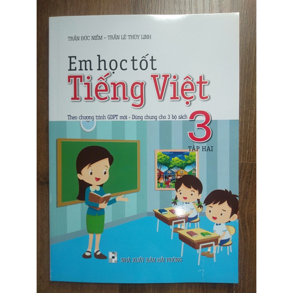 Sách - Em Học Tốt Tiếng Việt Lớp 3 (Tập 2)