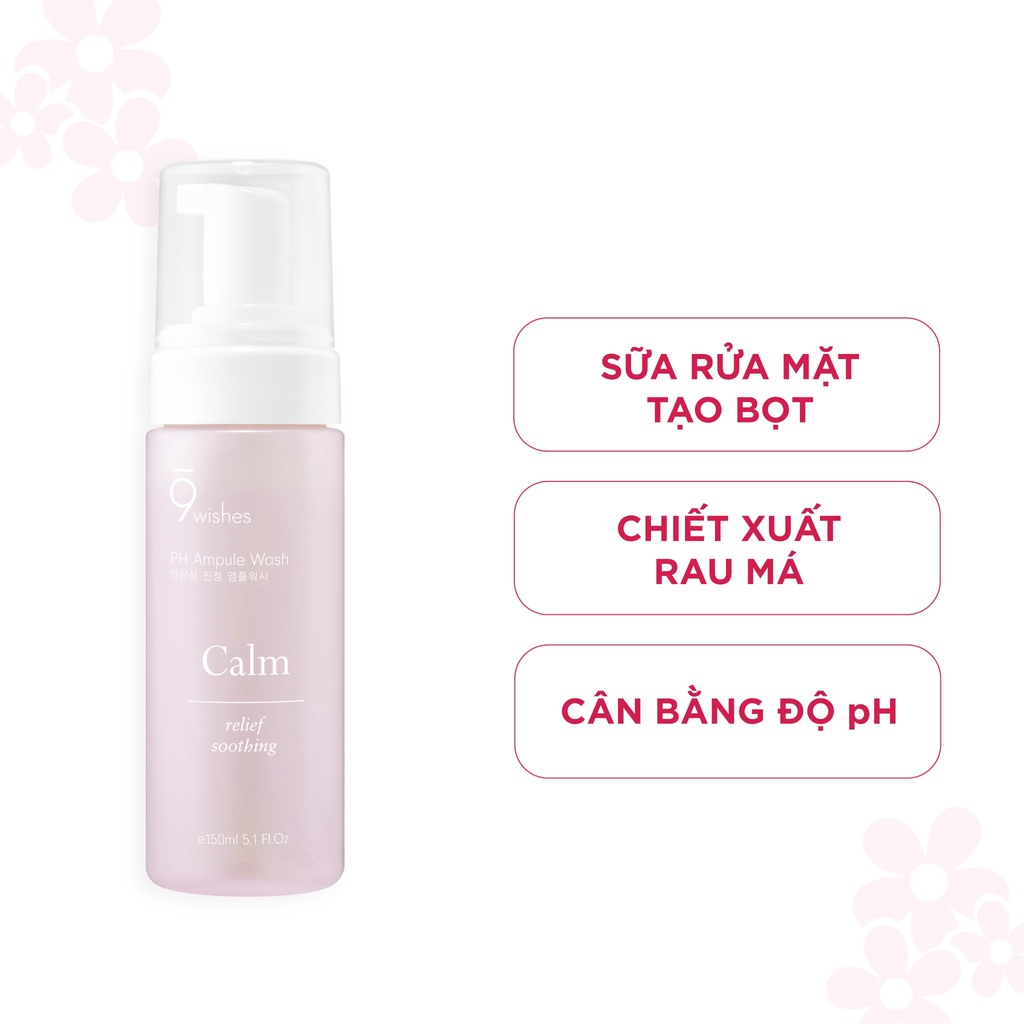 Sữa Rửa Mặt Tạo Bọt Làm Dịu Da Nhạy Cảm 9 Wishes PH Calm Ampule Wash 150ml