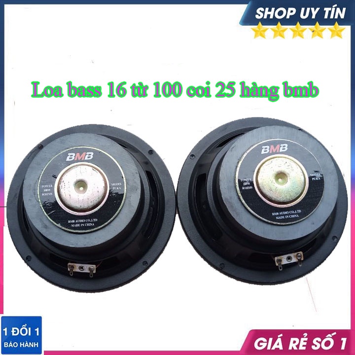 Loa bass 16 gân vải từ 100 công suất 50-120w